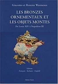 Ornamental Bronzes and Objets Montes (Hardcover, 1st)