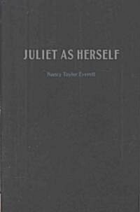 Juliet As Herself (Paperback)