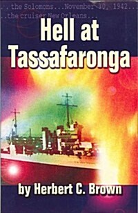 Hell at Tassafaronga (Paperback)