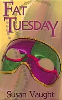 Fat Tuesday (Paperback)