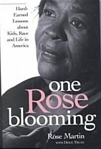 One Rose Blooming (Hardcover)