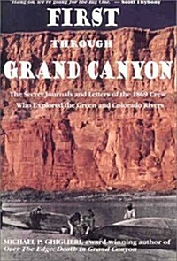 First Through Grand Canyon (Hardcover)