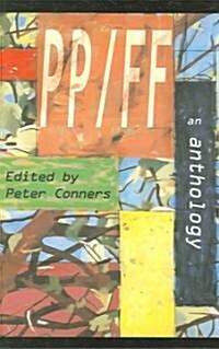 Pp/Ff: An Anthology (Paperback)