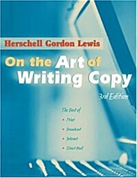 On the Art of Writing Copy (Paperback, 3)
