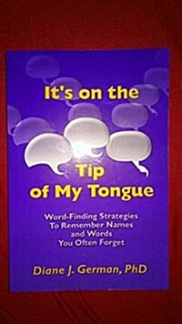 Its on the Tip of My Tongue (Paperback)