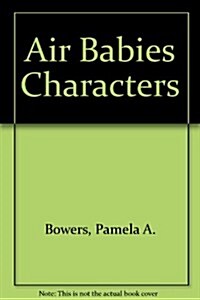 Air Babies Characters (Paperback)