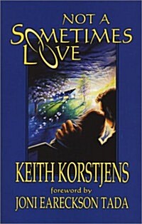 Not a Sometimes Love (Paperback)