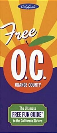 Free Orange County (O.C.) (Paperback)