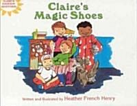 Claires Magic Shoes (Hardcover)