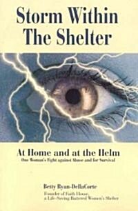 Storm Within the Shelter (Paperback)