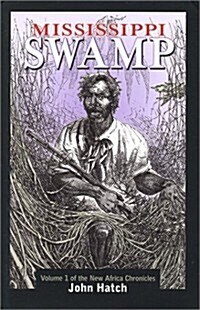 Mississippi Swamp (Hardcover)