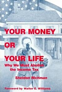 Your Money or Your Life (Paperback)