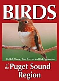 Birds of the Puget Sound Region (Paperback, 1st)