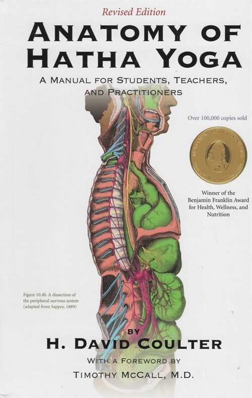 Anatomy of Hatha Yoga: A Manual for Students Teachers and Practitioners (Paperback)