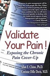 Validate Your Pain! (Paperback)
