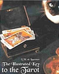 The Illustrated Key to the Tarot (Paperback)