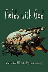 Fields With God (Paperback)