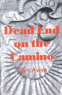 Dead End on the Camino (Paperback)