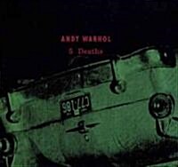 Andy Warhol: 5 Deaths (Hardcover)