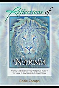 Reflections of Narnia (Paperback)