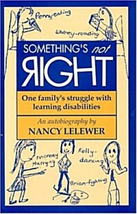 Somethings Not Right (Hardcover)