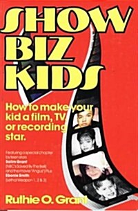 Show Biz Kids (Paperback)
