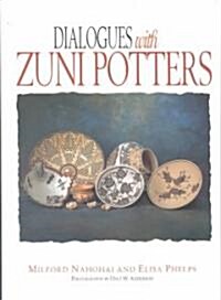Dialogues with Zuni Potters (Paperback, Revised)