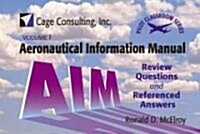 Aeronautical Information Manual: Review Questions and Referenced Answers [With Ring for Holding Cards] (Other)