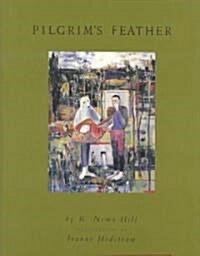 Pilgrims Feather (Hardcover)