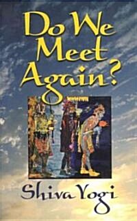 Do We Meet Again? (Paperback)