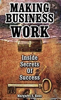 Making Business Work (Paperback)