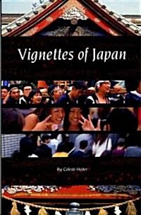 Vignettes of Japan (Paperback)