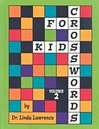 Crosswords For Kids (Paperback)