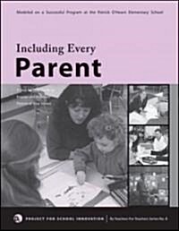 Including Every Parent (Paperback)
