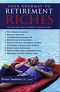 Your Roadmap to Retirement Riches (Hardcover)