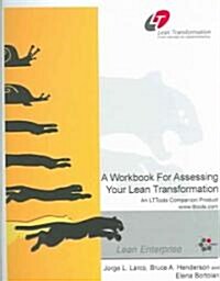 A Workbook for Assessing Your Lean Transformation (Spiral)