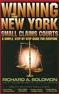 Winning In The New York Small Claims Court (Paperback)