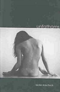 Unfathoms (Paperback)