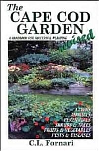 The Cape Cod Garden (Paperback, 2nd, Revised)