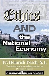 Ethics and the National Economy (Paperback)