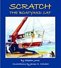 Scratch The Boatyard Cat (Paperback)