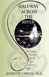 Halfway Across the River (Hardcover)