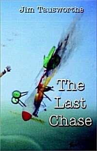 The Last Chase (Paperback)