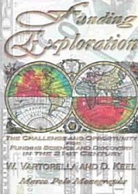 Funding Exploration (Paperback)