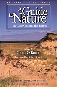 Guide to Nature on Cape Cod & the Islands (Paperback)