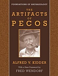Artifacts of Pecos PB (Paperback)