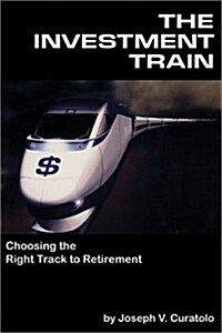 The Investment Train (Paperback)