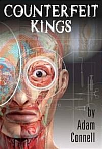 Counterfeit Kings (Paperback)