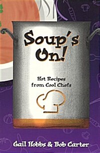 Soups on (Paperback, Reprint)