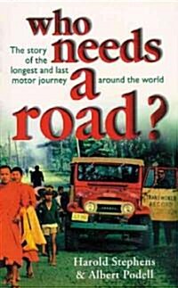 Who Needs a Road (Paperback)